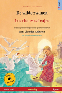 De wilde zwanen - Los cisnes salvajes (Nederlands - Spaans)