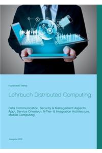 Lehrbuch Distributed Computing