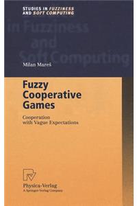 Fuzzy Cooperative Games