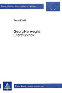 Georg Herweghs Literaturkritik