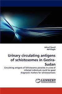 Urinary circulating antigens of schistosomes in Gezira-Sudan