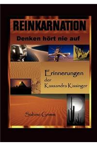 Reinkarnation-Denken hört nie auf