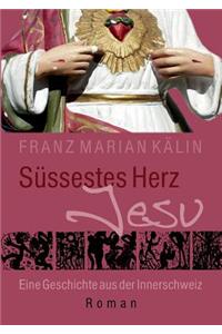 Sussestes Herz Jesu