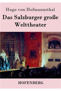 Das Salzburger große Welttheater