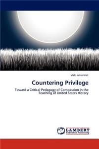 Countering Privilege