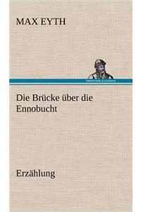 Brucke Uber Die Ennobucht