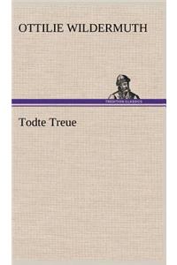 Todte Treue