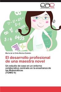 desarrollo profesional de una maestra novel