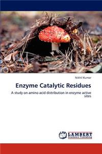Enzyme Catalytic Residues