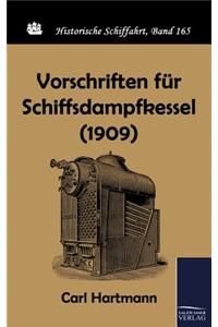 Vorschriften für Schiffsdampfkessel (1909)