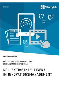 Kollektive Intelligenz im Innovationsmanagement