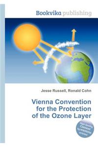 Vienna Convention for the Protection of the Ozone Layer