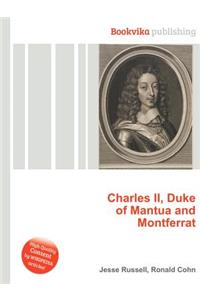 Charles II, Duke of Mantua and Montferrat