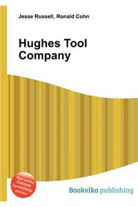 Hughes Tool Company