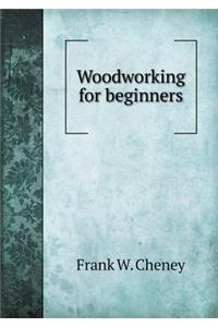 Woodworking for Beginners