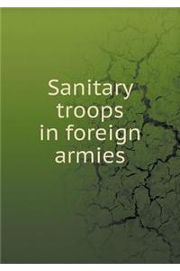 Sanitary troops in foreign armies