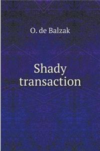 Shady Transaction