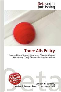 Three Alls Policy