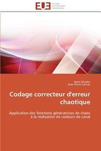 Codage Correcteur d'Erreur Chaotique