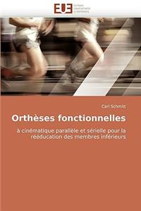 Ortheses Fonctionnelles