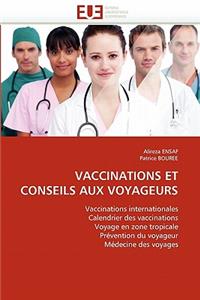 Vaccinations Et Conseils Aux Voyageurs