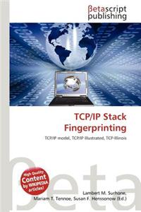 TCP/IP Stack Fingerprinting