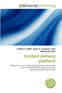 Content Delivery Platform