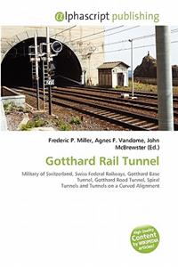 Gotthard Rail Tunnel