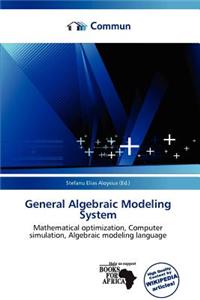 General Algebraic Modeling System