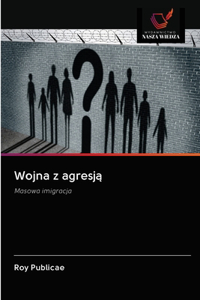 Wojna z agresją