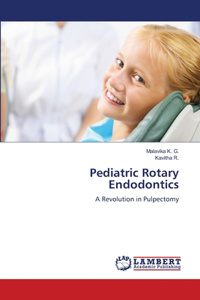 Pediatric Rotary Endodontics