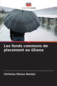 Les fonds communs de placement au Ghana