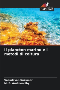 plancton marino e i metodi di coltura