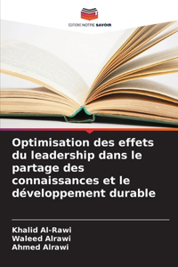 Optimisation des effets du leadership dans le partage des connaissances et le développement durable