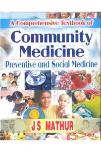 A Comprehensive Textbook of Community Medicine