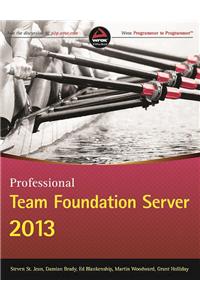 Professional Team Foundation Server 2013