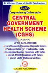 Compendium of Orders Under Central Government Health Scheme (CGHS)