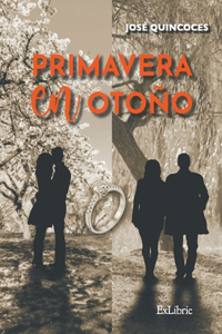 Primavera en otoño