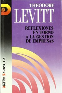 Reflexiones En Torno a la Gestion de Empresas