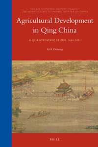 Agricultural Development in Qing China