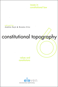 Constitutional Topography: Values and Constitutions