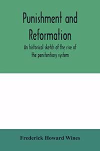 Punishment and reformation