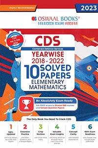 Oswaal CDS Combined Defence Services Yearwise (2018-2022) 10 Solved Papers Elementry Mathematics (For 2023 Exam)