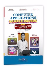 Educart CBSE Computer Application Class 10 Sample Paper 2023-24 (Introducing Revision Maps and Past Year Papers) 2024