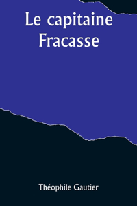 capitaine Fracasse