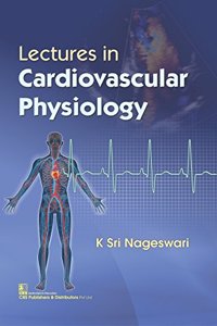 Lectures in Cardiovascular Physiology