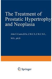 Treatment of Prostatic Hypertrophy and Neoplasia