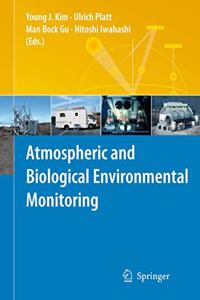 Atmospheric and Biological Environmental Monitoring