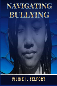 Navigating Bullying