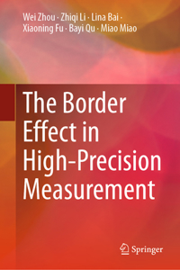 Border Effect in High-Precision Measurement